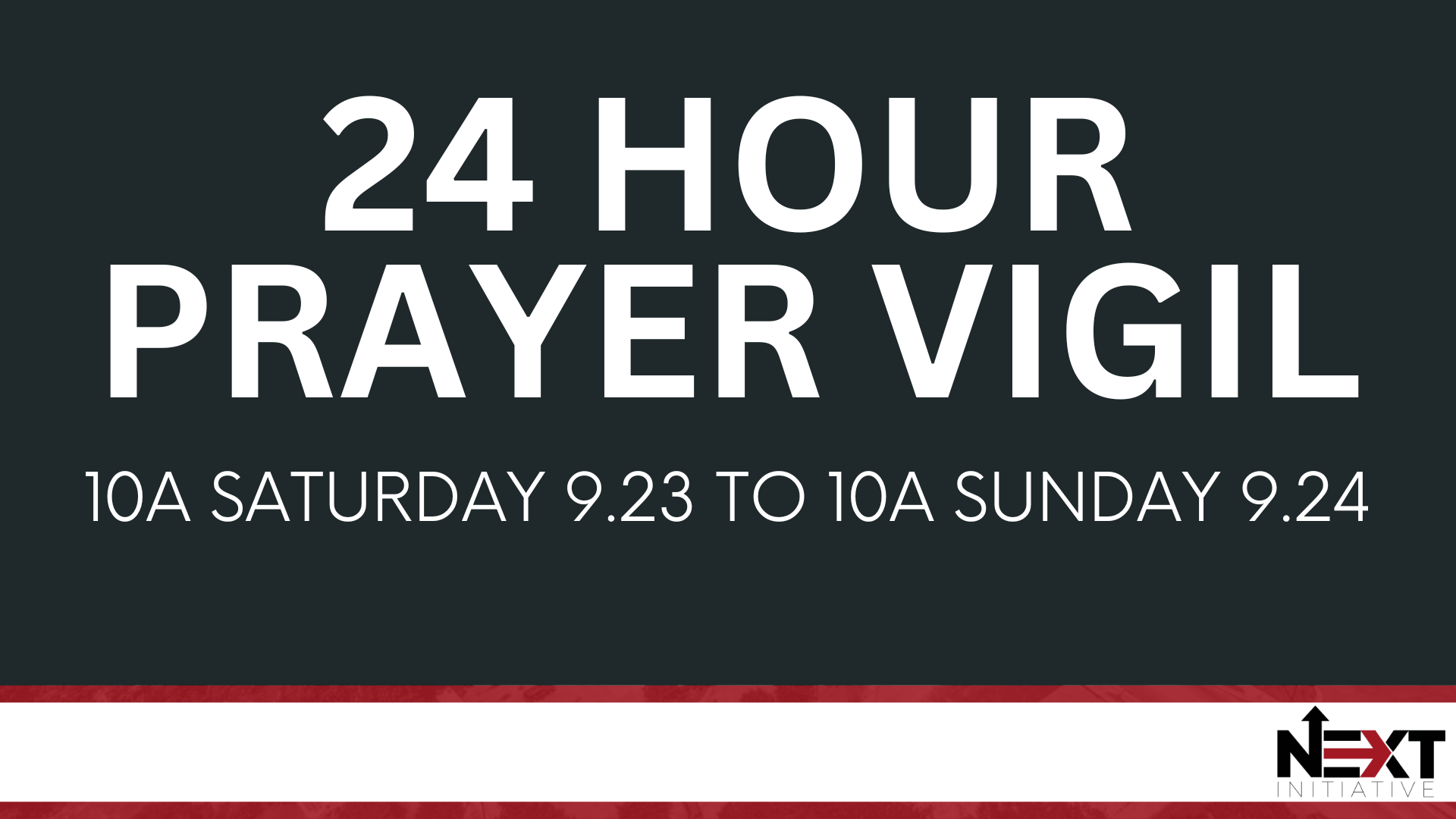 next steps-prayer vigil
